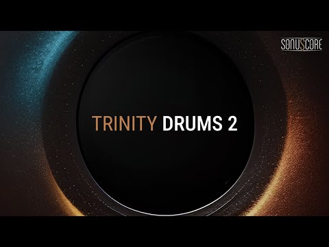 Sonuscore Trinity Drums 2