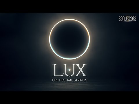 Sonuscore LUX Orchestral Strings